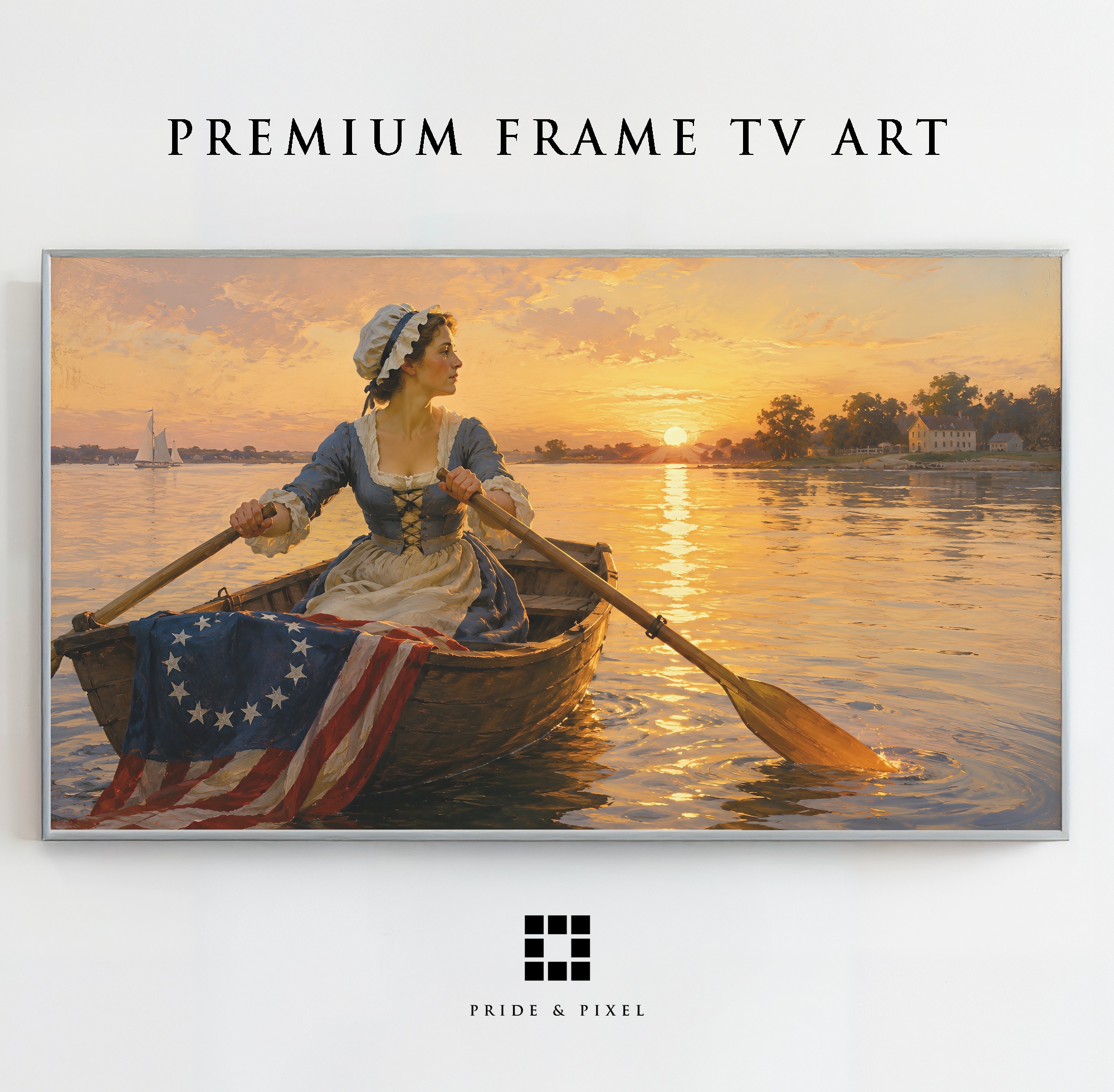 Betsy Ross Colonial Woman Rowing Flag Art, Patriotic Samsung Frame TV